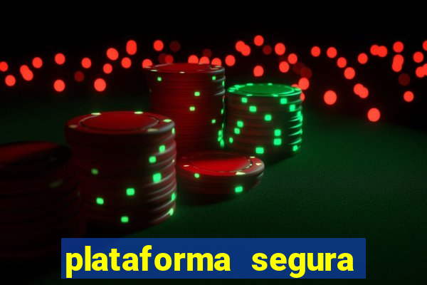 plataforma segura de jogos para ganhar dinheiro